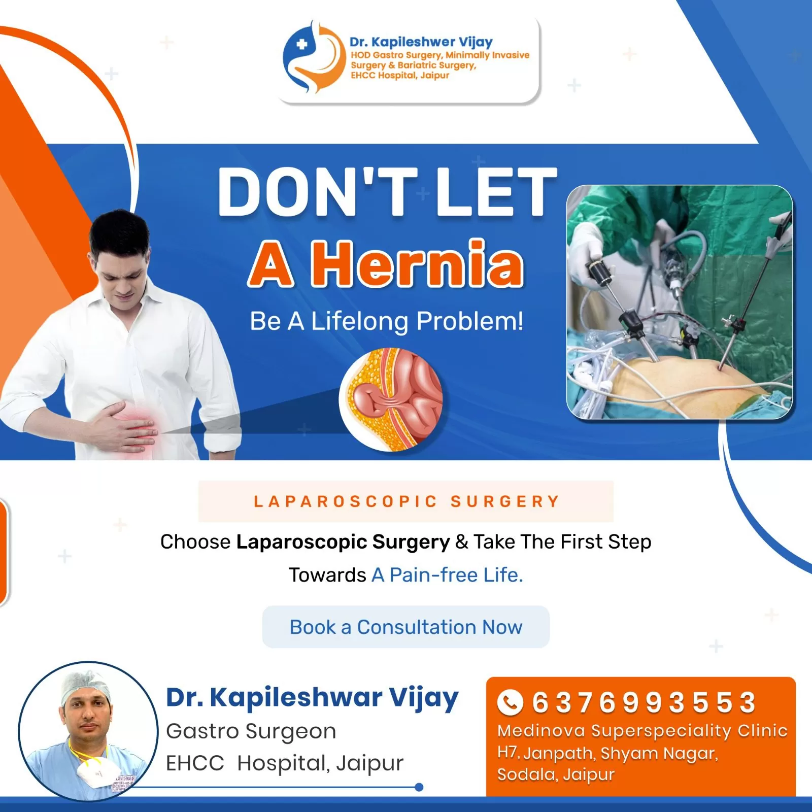 DON’T LET A HERNIA Be a Life Long Problem