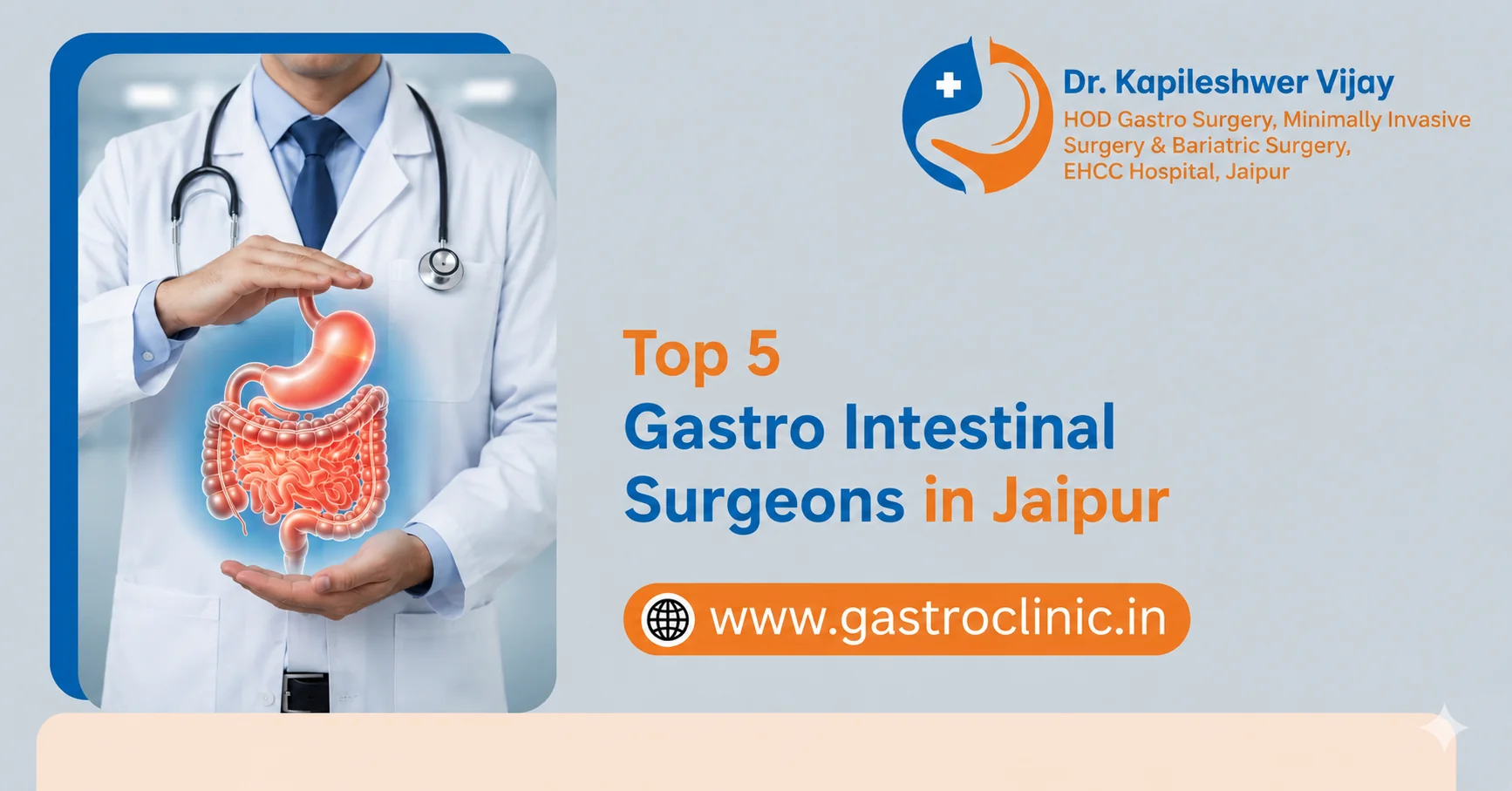 Top 5 Gastro Intestinal Surgeons in Jaipur